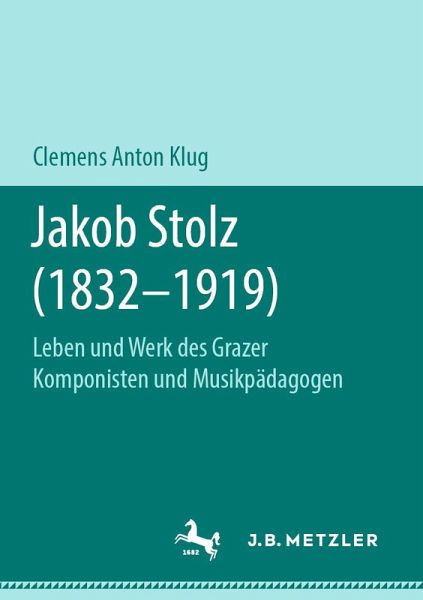 Jakob Stolz (1832-1919) (eBook, PDF)