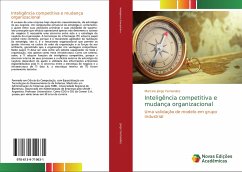 Inteligência competitiva e mudança organizacional