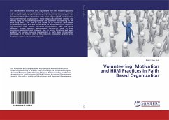 Volunteering, Motivation and HRM Practices in Faith Based Organization - Butt, Matti Ullah