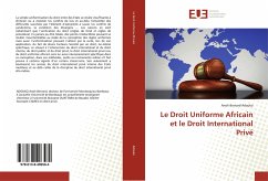 Le Droit Uniforme Africain et le Droit International Privé - Adouko, Anoh Bernard