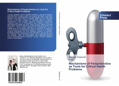 Mechanisms of Paraprobiotics as Tools for Critical Health Problems - Shigwedha, Nditange;Jia, Li