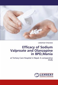 Efficacy of Sodium Valproate and Olanzapine in BPD,Mania