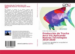Producción de Trucha Arco Iris Aplicando Nuevas Tecnologías 2019-2020