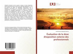 Évaluation de la dose d'exposition externe des professionnels - Fongang Fonkoue, Frank Rosny