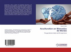 Acculturation on Wenceslau de Morães - Castro, Joaquim