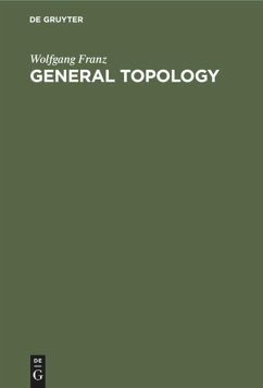 General Topology - Franz, Wolfgang