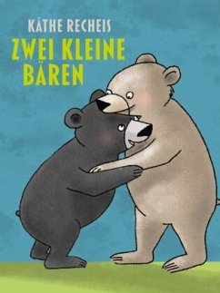 Zwei kleine Bären - Recheis, Käthe