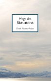 Wege des Staunens