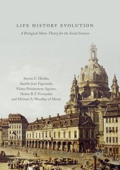 Life History Evolution - Hertler, Steven C.;Figueredo, Aurelio José;Peñaherrera-Aguirre, Mateo