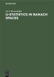U-Statistics in Banach Spaces - Bild 1