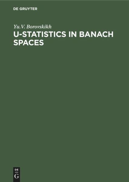 U-Statistics in Banach Spaces U-Statistics in Banach Spaces