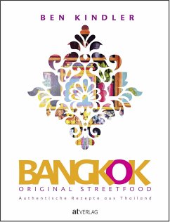 Bangkok Original Streetfood - Kindler, Ben