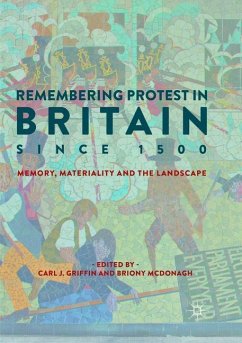 Remembering Protest in Britain since 1500