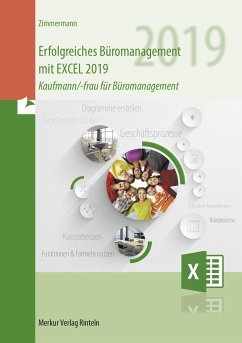 Erfolgreiches Büromanagement EXCEL 2019 - Zimmermann, Axel