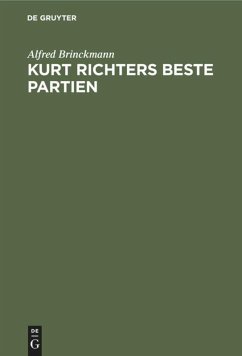 Kurt Richters beste Partien - Brinckmann, Alfred