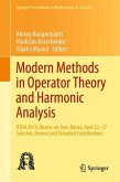 Modern Methods in Operator Theory and Harmonic Analysis