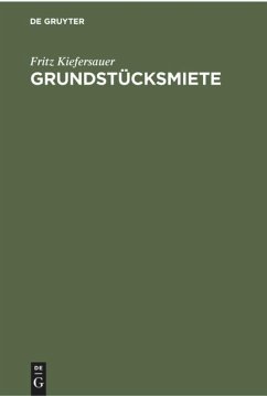 Grundstücksmiete - Kiefersauer, Fritz