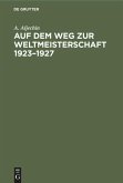 Auf dem Weg zur Weltmeisterschaft 1923¿1927