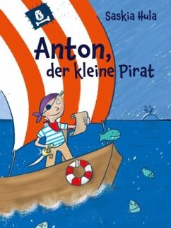 Anton, der kleine Pirat - Hula, Saskia