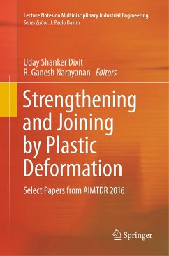 Strengthening and Joining by Plastic Deformation