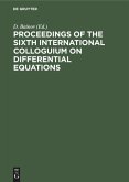 Proceedings of the Sixth International Colloguium on Differential Equations