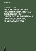 Proceedings of the Fourth International Colloquium on Differential Equations, Plovdiv, Bulgaria, 18¿22 August 1993