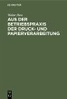 Aus der Betriebspraxis der Druck- und... - Bild 1