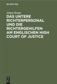 Das untere Richterpersonal und die Richtergehilfen am englischen High Court of Justice