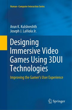 Designing Immersive Video Games Using 3DUI Technologies - Kulshreshth, Arun K.;LaViola, Joseph J.