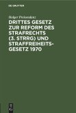 Drittes Gesetz zur Reform des Strafrechts (3. StrRG) und Straffreiheitsgesetz 1970