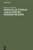 Kniga dlja ¿tenija / An Accented Russian Reader
