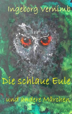 Die schlaue Eule - Vernimb, Ingeborg