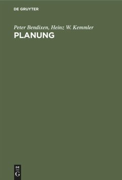 Planung - Bendixen, Peter;Kemmler, Heinz W.