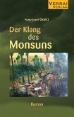 Der Klang des Monsuns