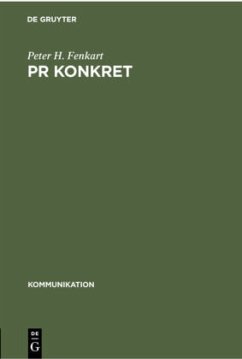 PR konkret - Fenkart, Peter H.