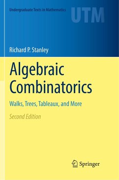 Algebraic Combinatorics - Stanley, Richard P.