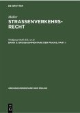 Fritz Müller: Straßenverkehrsrecht. Band 3 Fritz Müller: Straßenverkehrsrecht. Band 3