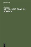 Urteil und Plan im Schach