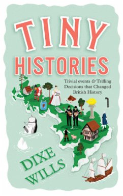 Tiny Histories - Wills, Dixe