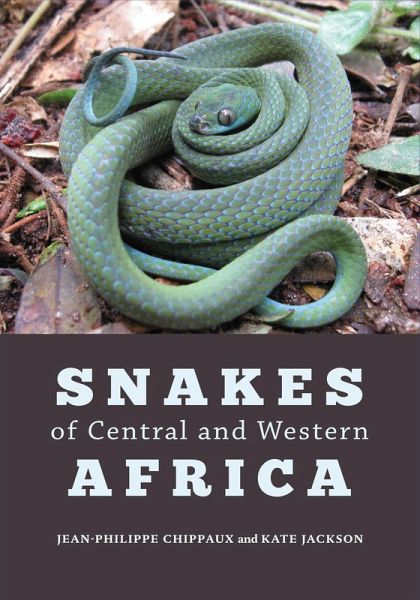 Snakes of Central and Western Africa (eBook, ePUB) Snakes of Central and Western Africa (eBook, ePUB)