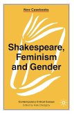 Shakespeare, Feminism and Gender (eBook, PDF)