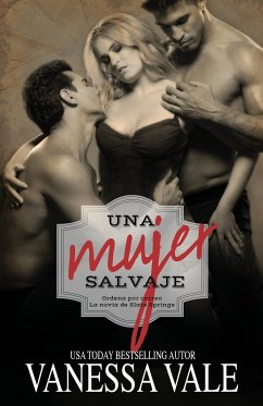 Una mujer salvaje - Vale, Vanessa