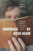 Surprised by Jesus Again (eBook, ePUB) Surprised by Jesus Again (eBook, ePUB)