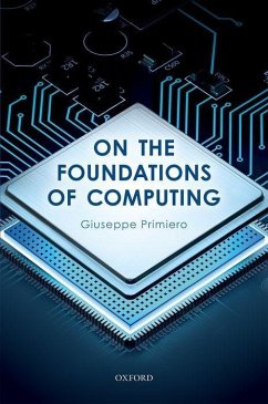 On the Foundations of Computing - Primiero, Giuseppe