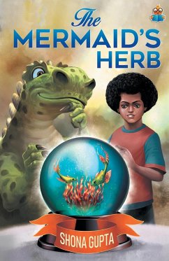 The Mermaid's Herb - Gupta, Shona