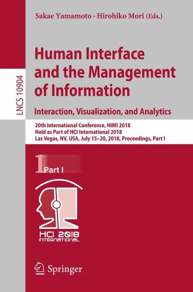 Human Interface and the Management of Information. Interaction, Visualization, and Analytics (eBook, PDF) Human Interface and the Management of Information. Interaction, Visualization, and Analytics (eBook, PDF)