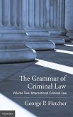 Grammar of Criminal Law Grammar of Criminal Law