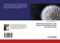 Multimodal Analysis: The Theory of Analysis Verbal and Visual Text