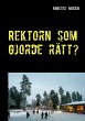 Rektorn som gjorde rätt? - Bild 1