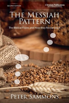 The Messiah Pattern - Second Edition - Sammons, Peter